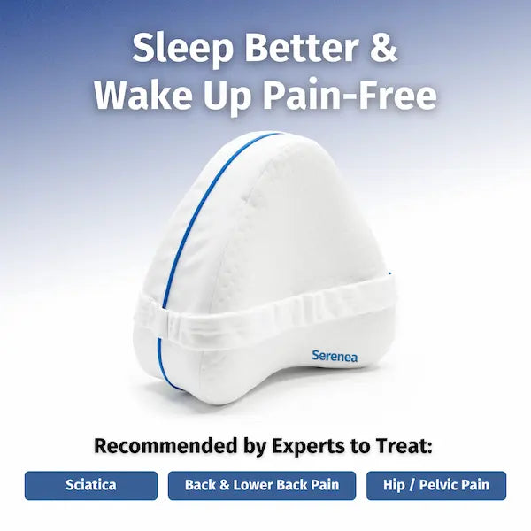 Serenea Alignment Pillow - Relieve Hip & Sciatica Pain
